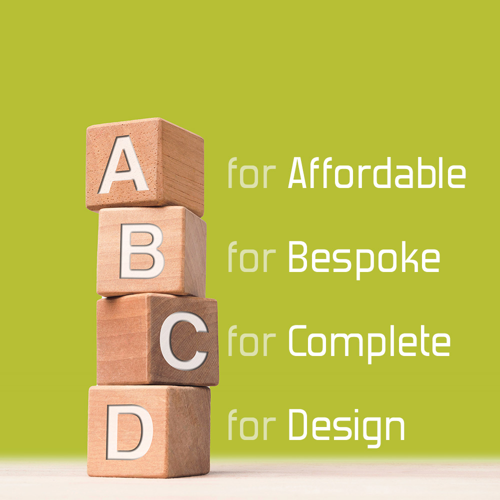 Affordable, Bespoke, Complete, Design